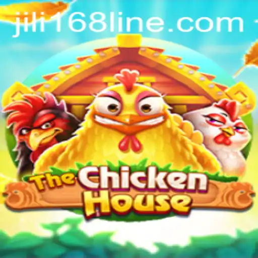 Unveiling TheChickenHouse: A Dive into the Game with JiLi168.COM